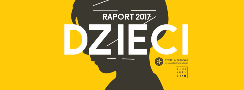 “Nie ma dzieci są ludzie“