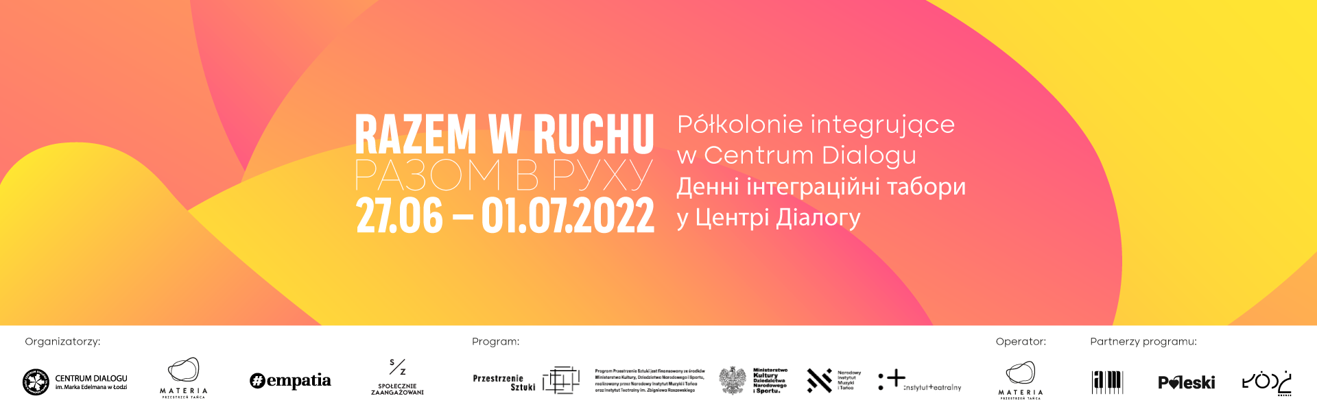 RAZEM W RUCHU – półkolonie integrujące w Centrum Dialogu